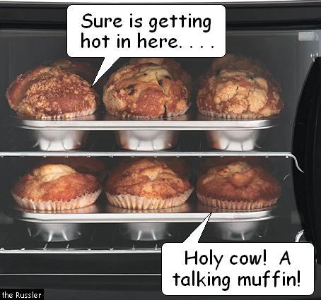 Holy cow! A talking muffin!